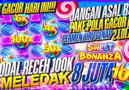 Slot Gacor Hari Ini Modal Receh 100K Dapat Banyak Lagi Online